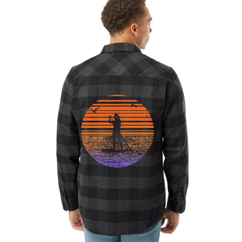 Hot Trend Sup Stand Up Paddle Boarding Stand Up Paddle Paddle And Boar Flannel Shirt | Artistshot