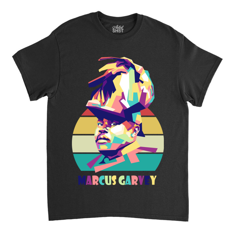 Marcus Garvey Classic T-shirt by rahmaazari | Artistshot