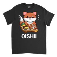 Cute Kawaii Fox Eats Sushi Japanese Food Lover Otaku Classic T-shirt | Artistshot