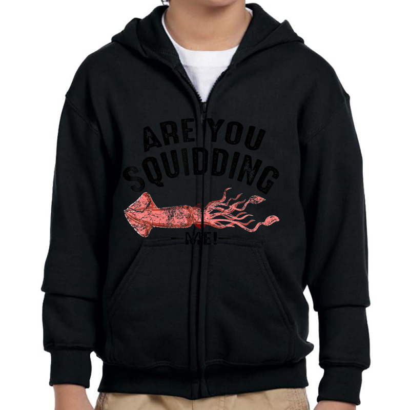 Cool Are You Squidding Me! Squid Fish Lover Youth Zipper Hoodie by tintruong | Artistshot