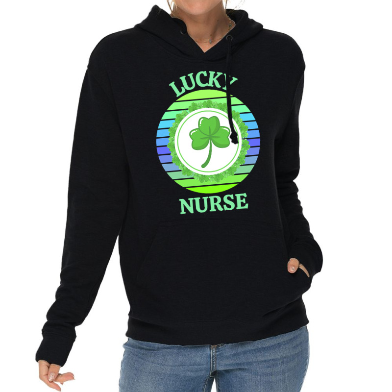 One Lucky Nurse T  Shirtone Lucky Nurse T  Shirt (1) Lightweight Hoodie | Artistshot