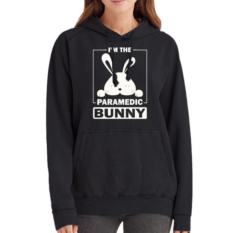 Paramedic Bunny T  Shirt I'm The Paramedic Bunny Funny Matching Family Vintage Hoodie | Artistshot