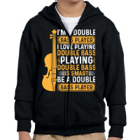 Playing Double Bass Is Smart   Contrabass Double Bass Player T Shirt Youth Zipper Hoodie | Artistshot