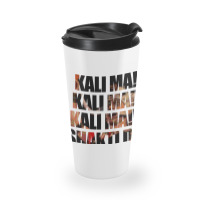 Trending Kali Ma Shakti De! Travel Mug | Artistshot