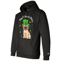 Patricks Day Gift T  Shirt Pug Dogs Lover Funny Irish Shamrock Happy S Champion Hoodie | Artistshot