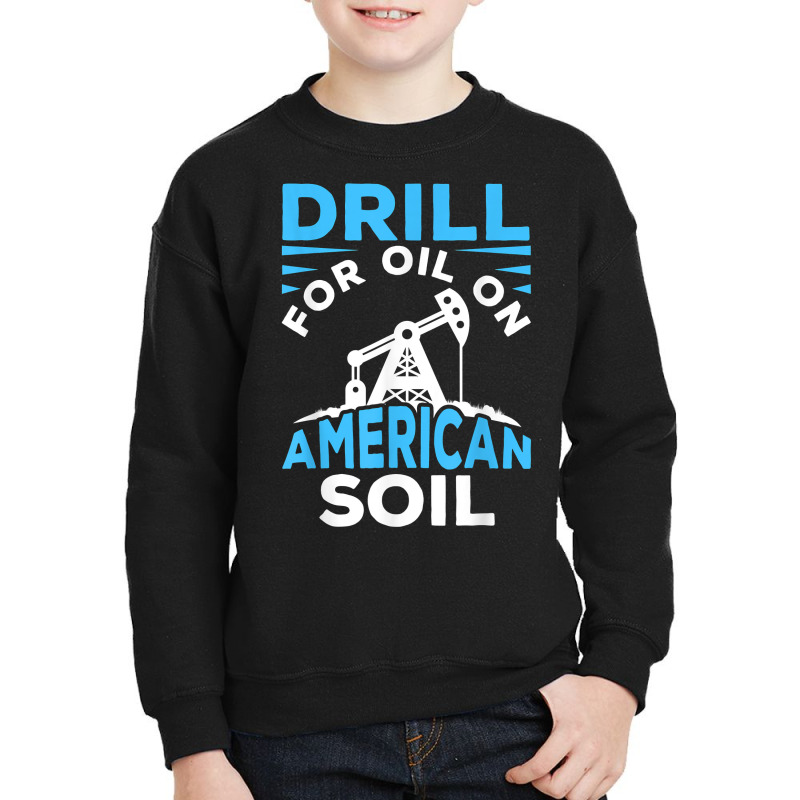 Oilfield American Fracker Fracking   Oil Drilling T Shirt Youth Sweatshirt by hoasantiaz | Artistshot