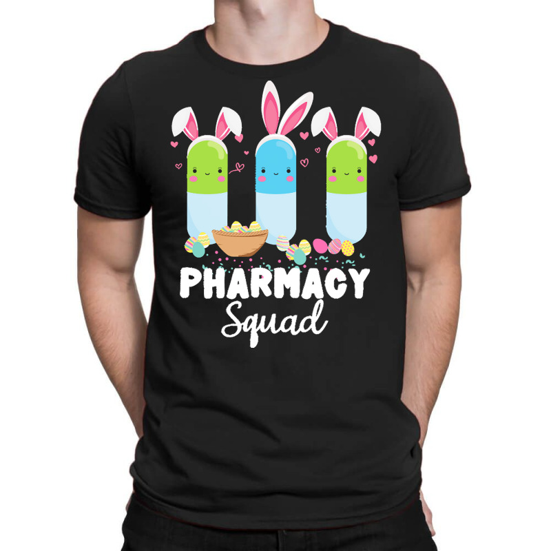 Pills Pharmacy Squad Pharmacist Easter T  Shirt Funny Pills Pharmacy S T-shirt | Artistshot