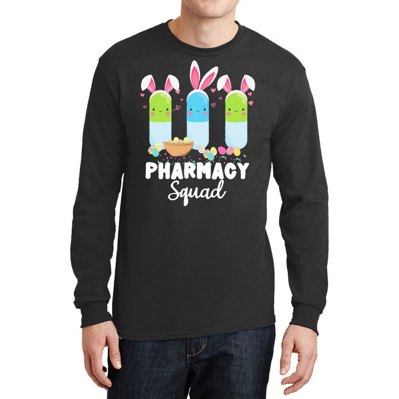 Pills Pharmacy Squad Pharmacist Easter T  Shirt Funny Pills Pharmacy S Long Sleeve Shirts | Artistshot