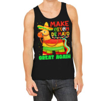 Pinata Cinco De Mayo Party T  Shirtmake Cinco De Mayo Great Again Pina Tank Top | Artistshot