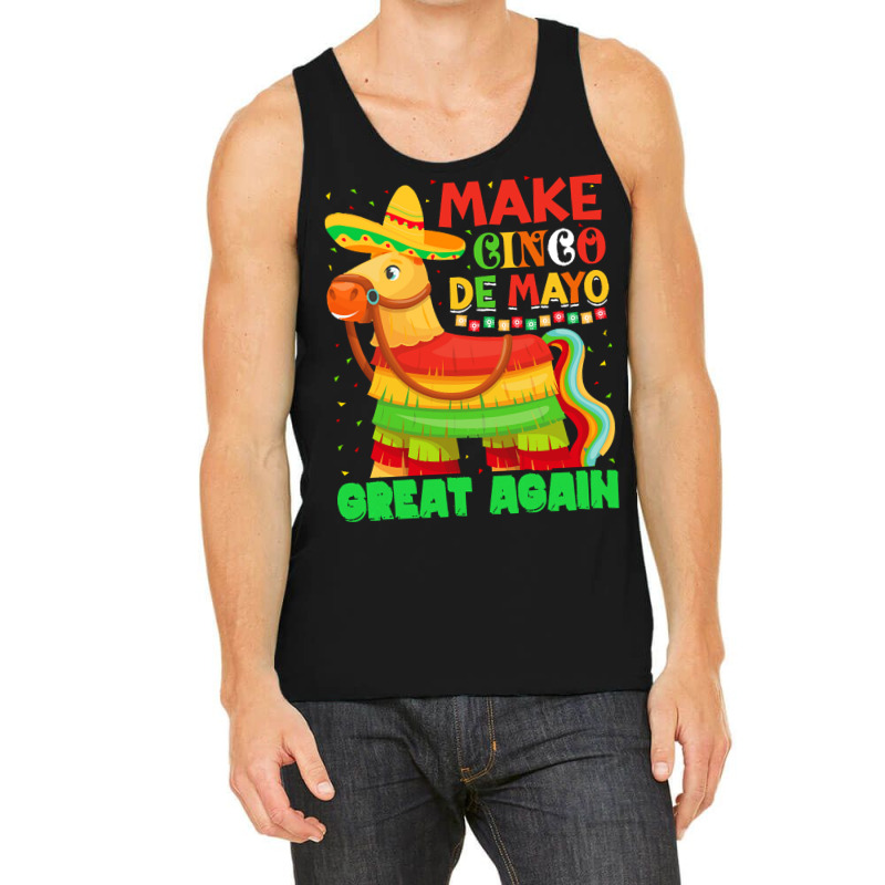 Pinata Cinco De Mayo Party T  Shirtmake Cinco De Mayo Great Again Pina Tank Top | Artistshot