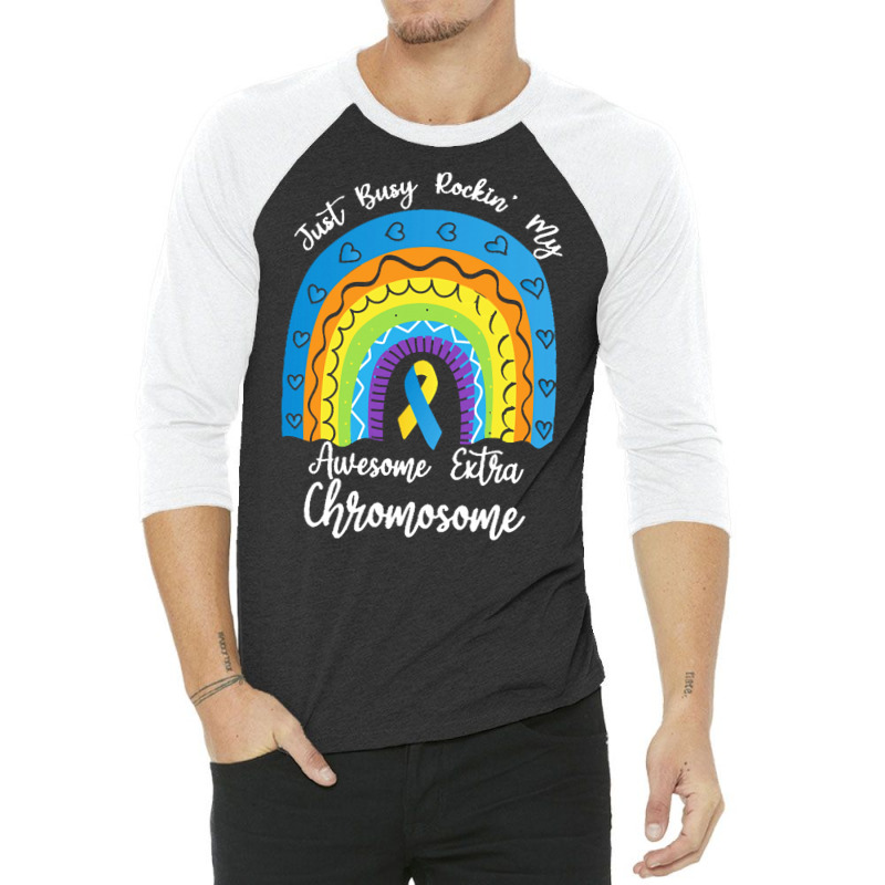 Rainbow Down Syndrome Funny For Kid T  Shirt Just Busy Rockin' My Awes 3/4 Sleeve Shirt | Artistshot