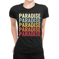 Paradise Pennsylvania Paradise Pa Retro Vintage Text T Shirt Ladies Fitted T-shirt | Artistshot