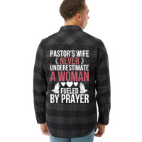 Pastor's Wife Fueled By Prayer Pastor Wife Of A Pastor T Shirt Flannel Shirt | Artistshot