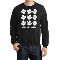 Social Worker St Patricks Day T  Shirt Shamrock Inspire Love Lucky Soc Crewneck Sweatshirt | Artistshot