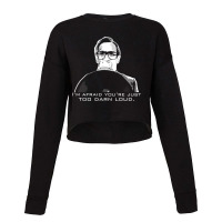 Hot Trend I'm Afraid You're Just Too Darn Loud Cropped Sweater | Artistshot