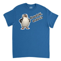 Kowalski Classic T-shirt | Artistshot