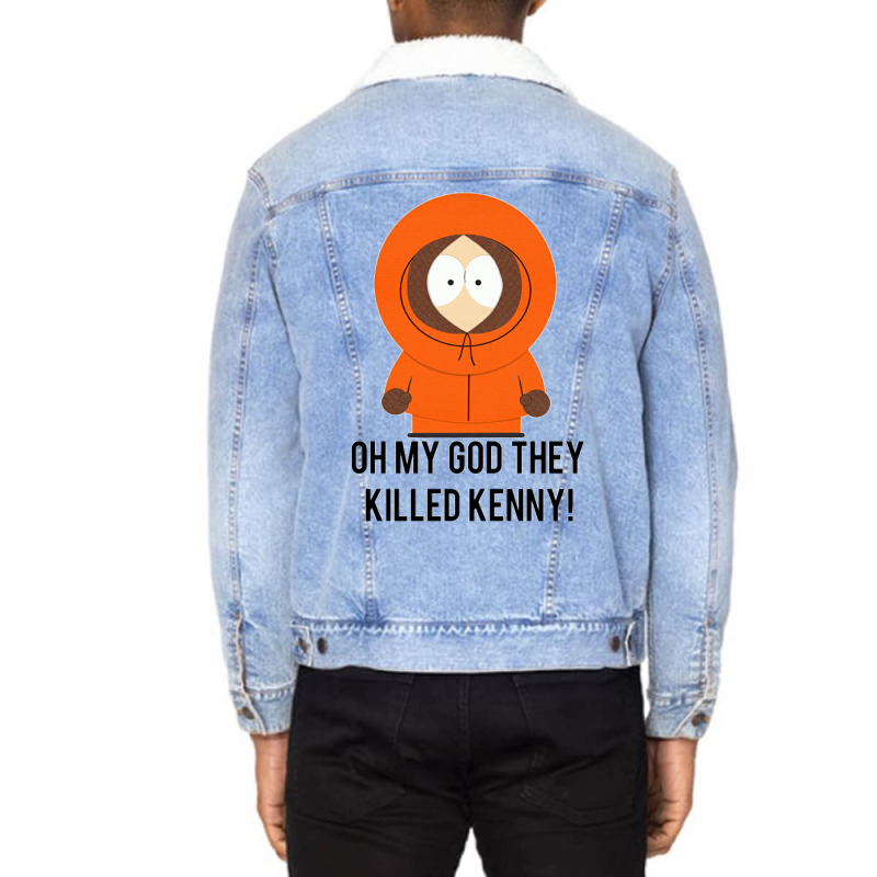 Oh My God They Killed Kenny! Unisex Sherpa-lined Denim Jacket | Artistshot