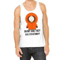 Oh My God They Killed Kenny! Tank Top | Artistshot