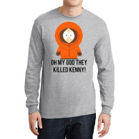 Oh My God They Killed Kenny! Long Sleeve Shirts | Artistshot