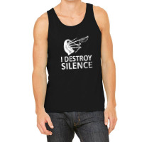 I Destroy Silence Funny Bagpiper Musician Tank Top | Artistshot