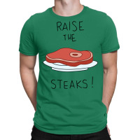 Raise The Steaks!   Regular Show T-shirt | Artistshot