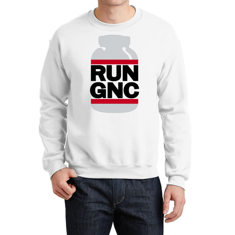 Run Gnc On White Crewneck Sweatshirt by beyanglubow | Artistshot