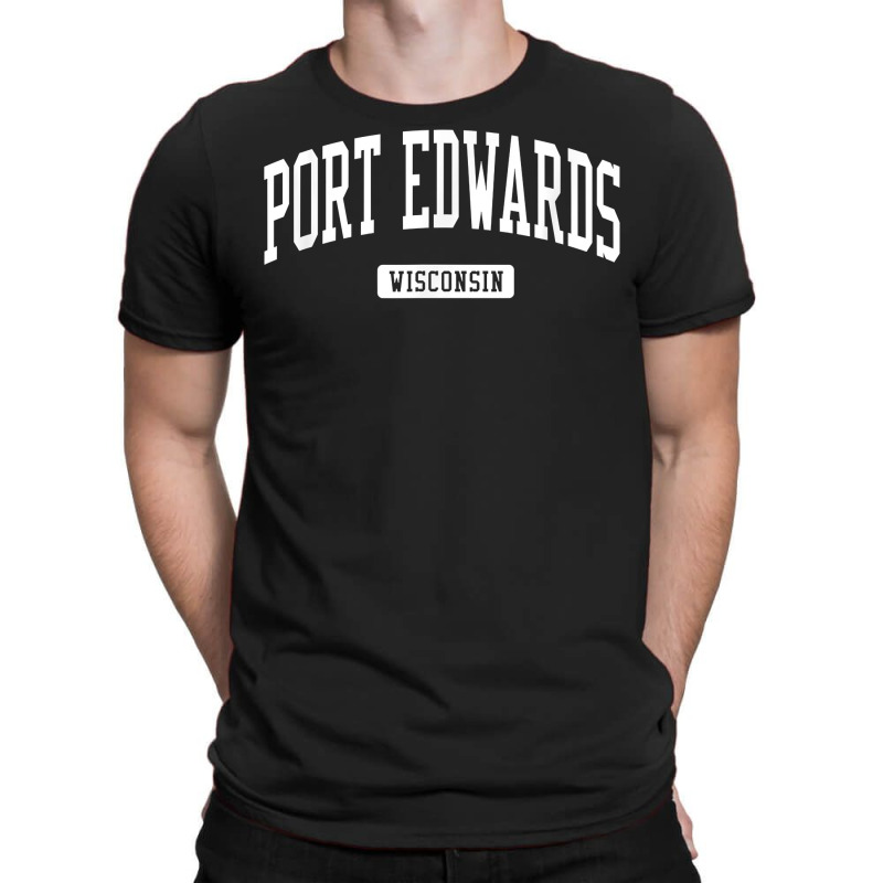 Port Edwards Wisconsin Wi Vintage Athletic Sports Design T Shirt T-shirt | Artistshot