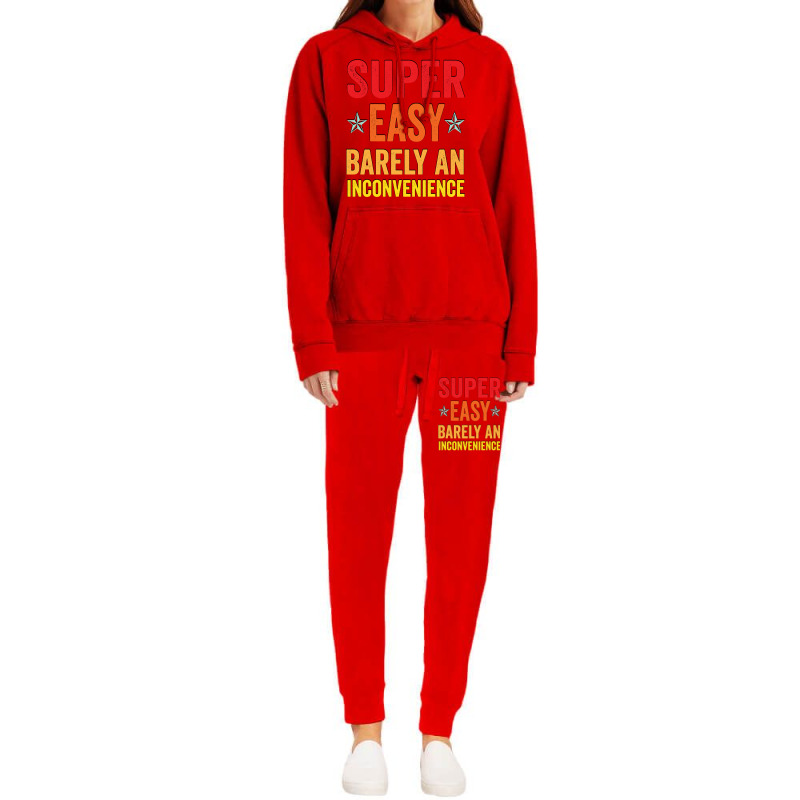 Super Easy Barely An Inconvenience Funny T Shirt Quotes Novelty Mom Gi Hoodie & Jogger set by beyanglubow | Artistshot