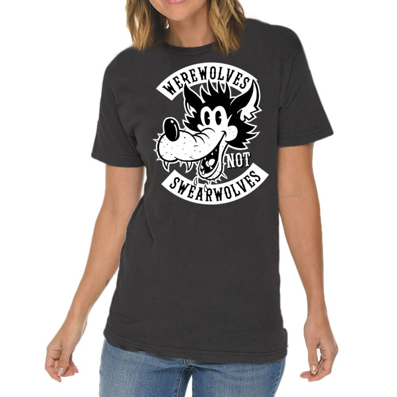 Werewolves Not Swearwolves! Vintage T-shirt | Artistshot