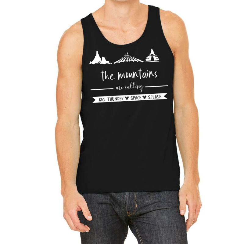 The Mountains Are Calling Big Thunder Space Splash Tank Top | Artistshot