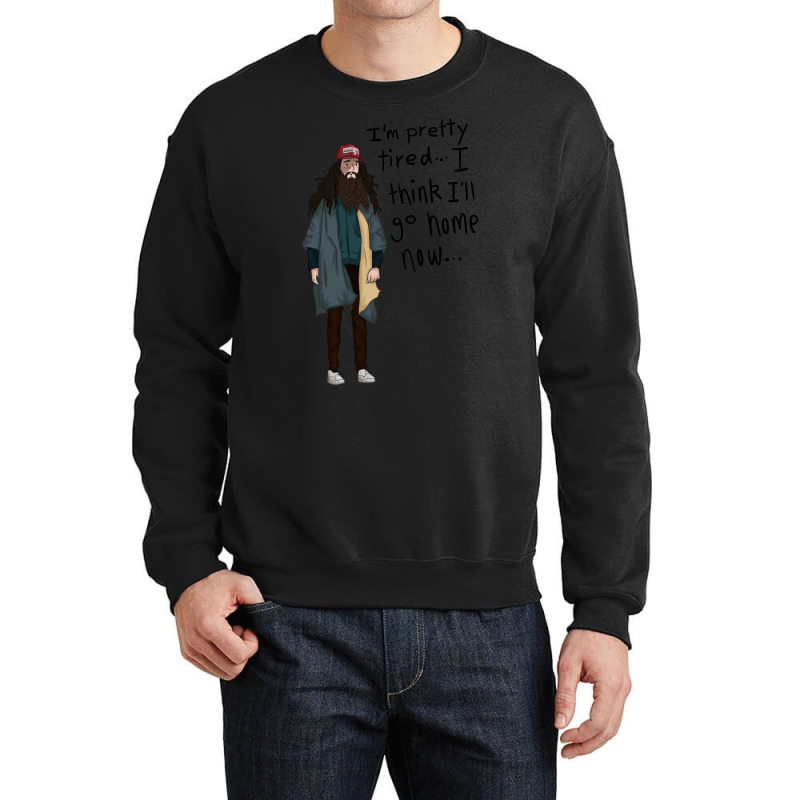 I Think I'll Go Home Now... 1 Crewneck Sweatshirt | Artistshot