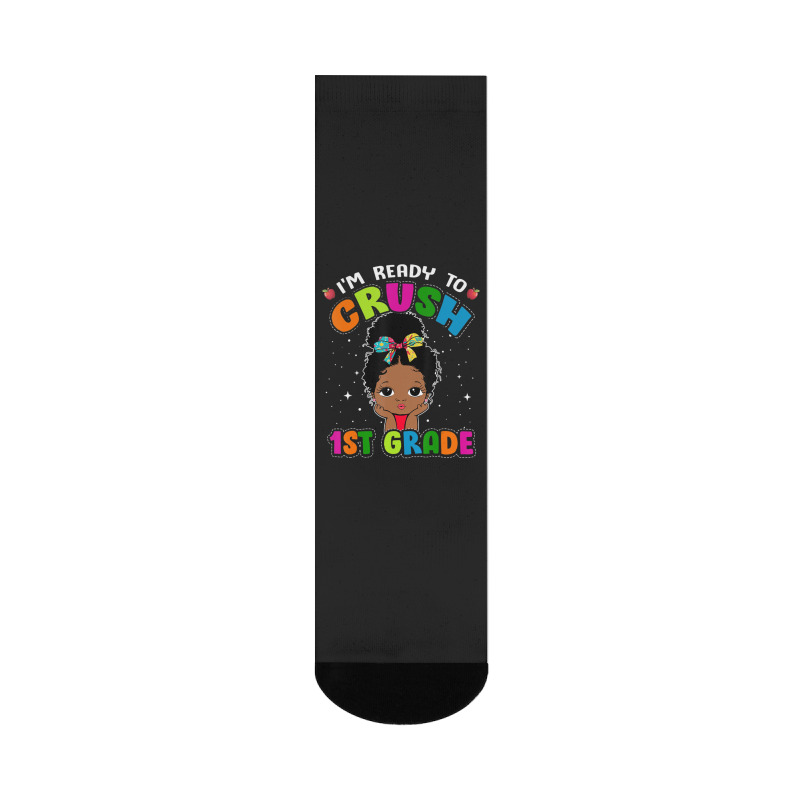 Limited Edition I'm Ready To Crush 1st Grade Cute Black Girl First Day Crew Socks | Artistshot