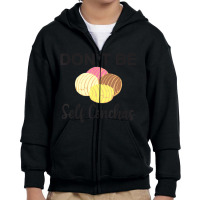 Don't Be Self Conchas Spanish Pun Latinx Youth Zipper Hoodie | Artistshot