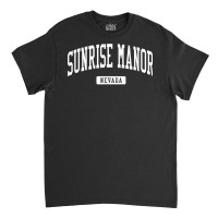 Sunrise Manor Nevada Nv Vintage Athletic Sports Design T Shirt Classic T-shirt | Artistshot