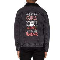 Trending Just A Girl In Love With A Welder Girlfriend Unisex Sherpa-lined Denim Jacket | Artistshot