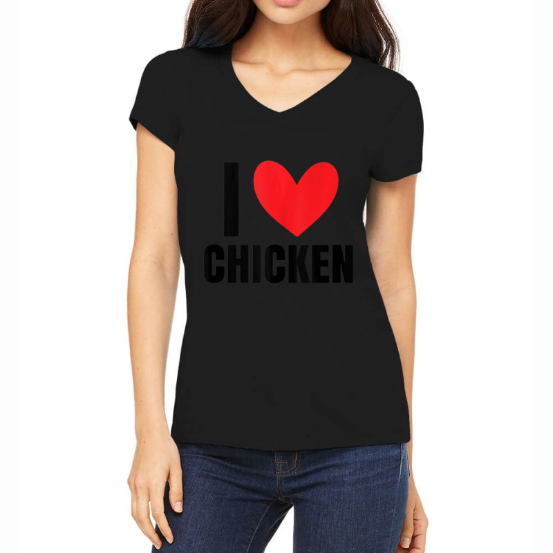 I Love Chicken Heart Latin Food Burrito Taco Enchiladas Women's V-Neck T-Shirt by tiennguyen | Artistshot