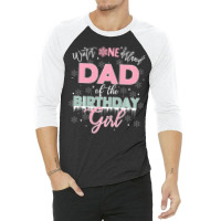 Trending Dad Of The Birthday Girl Winter Onederland Family 3/4 Sleeve Shirt | Artistshot