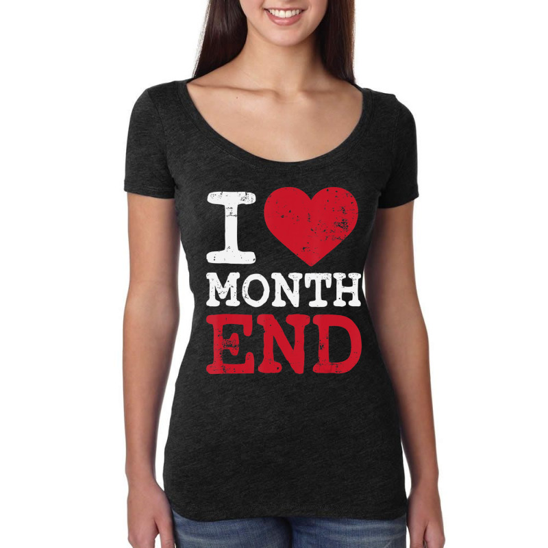 I Love Month End Cpa Accounting Christmas Women's Triblend Scoop T-shirt by tintruong | Artistshot