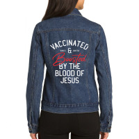 Fully Vaccinated By The Blood Of Jesus Christian And Boosted511 Ladies Denim Jacket | Artistshot