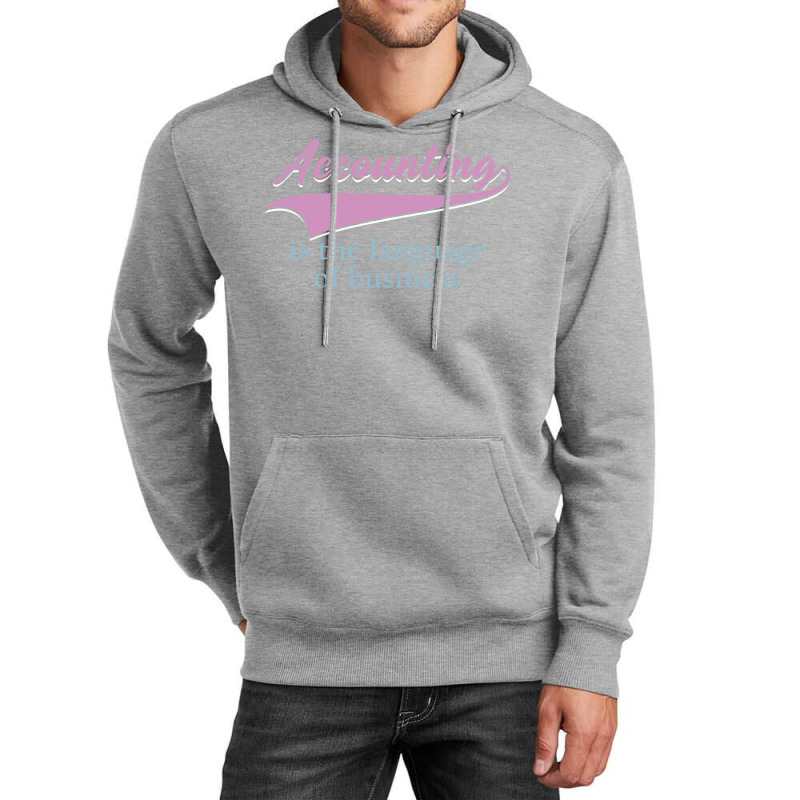 Accounting Is The Language Of Business Girl Unisex Hoodie | Artistshot