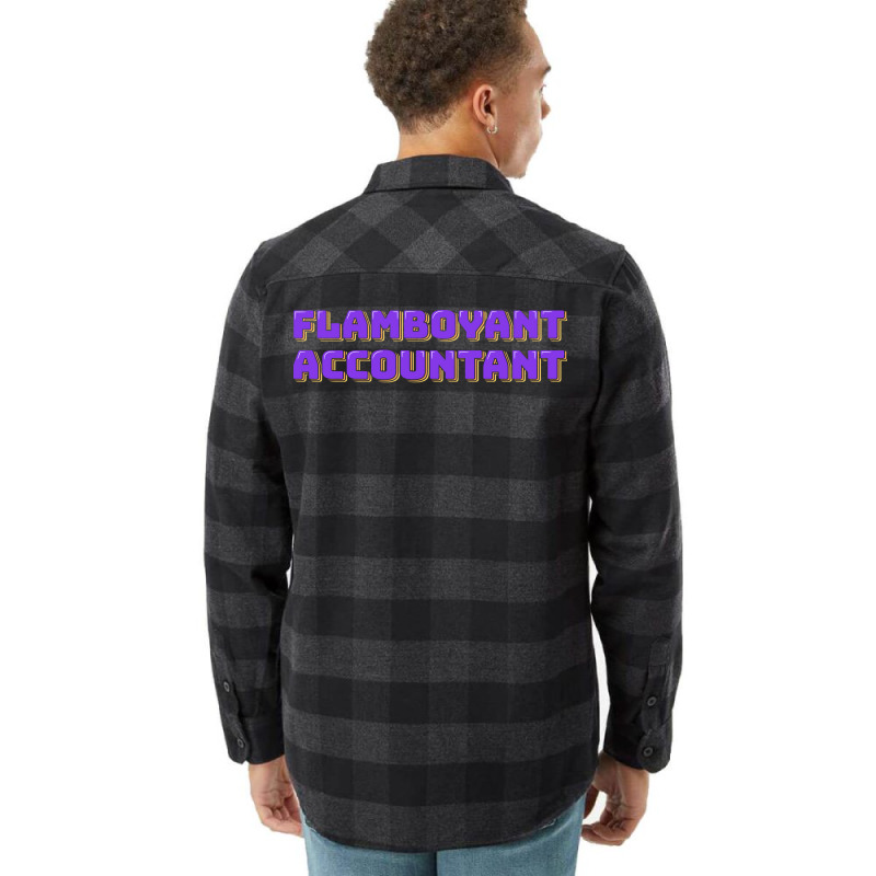 Flamboyant Accountant Nostalgia Flannel Shirt | Artistshot