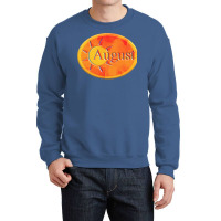 August Humor Crewneck Sweatshirt | Artistshot