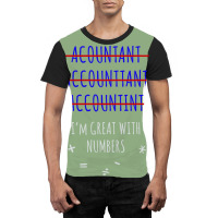 Funny Accountant Funny Graphic T-shirt | Artistshot