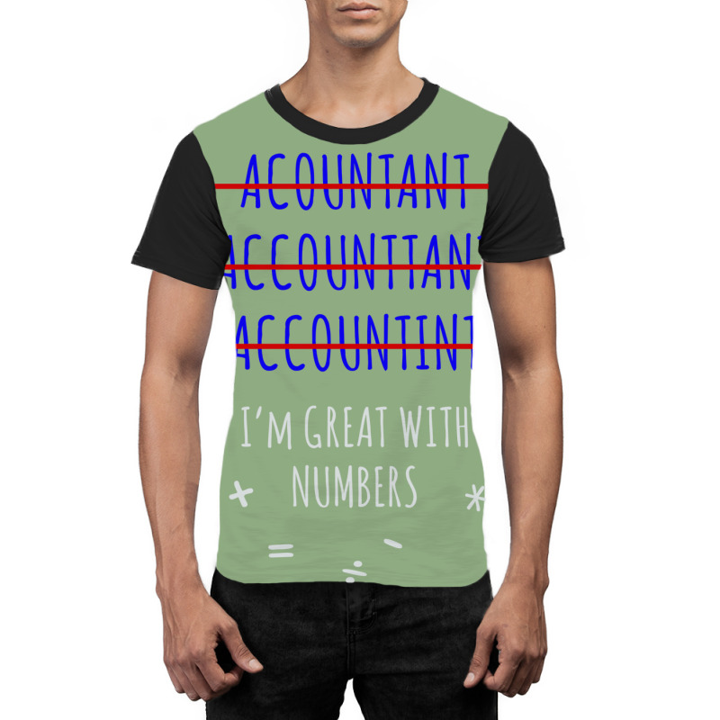 Funny Accountant Funny Graphic T-shirt | Artistshot