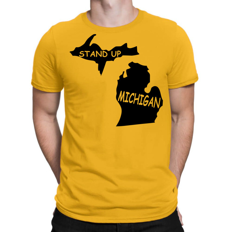 Stand Up Michigan T-shirt | Artistshot