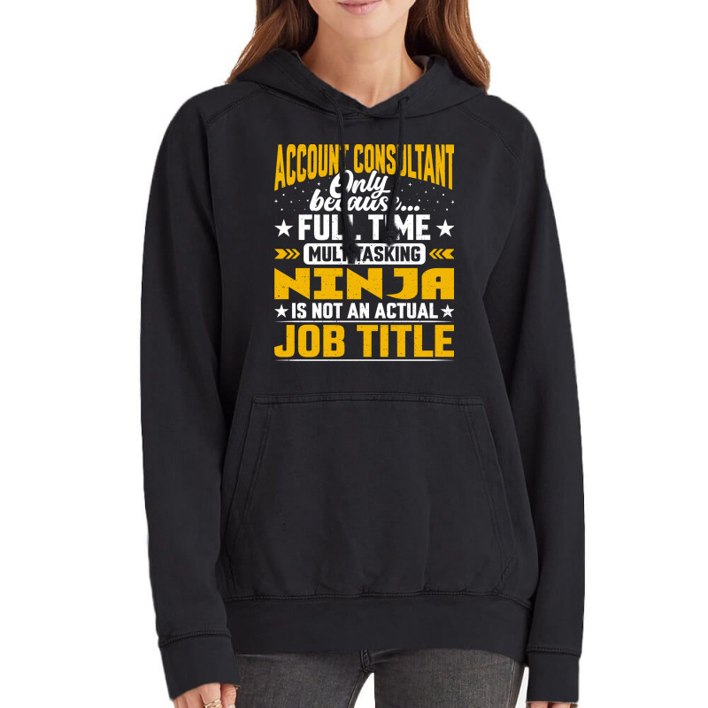 Account Consultant Job Title Funny Account Advisor Music Vintage Hoodie by hutormbuyie6 | Artistshot