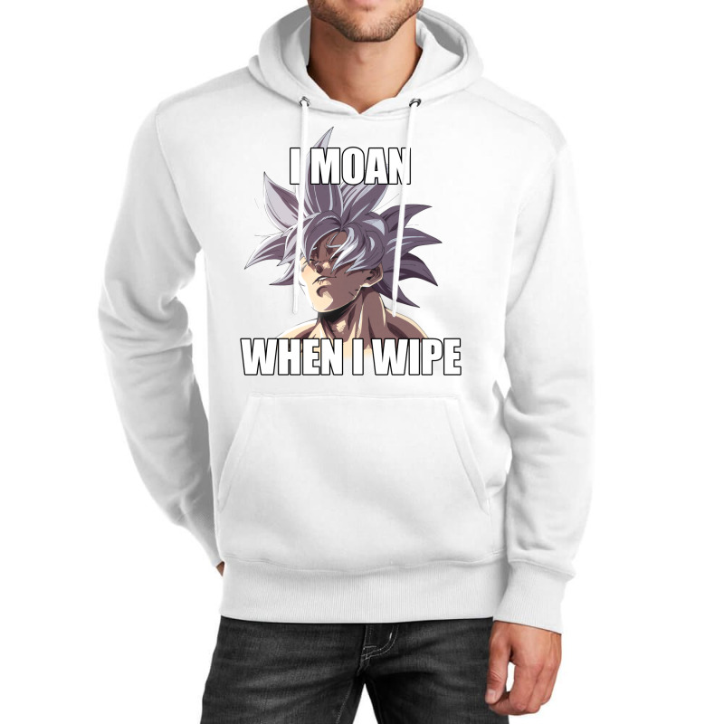 Ultra Instinct I Moan When I Wipe Meme Merch Unisex Hoodie | Artistshot