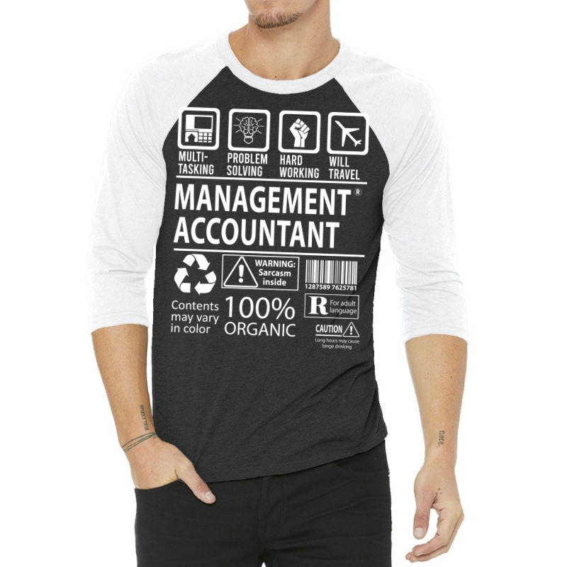 Management Accountant T  Multitasking Certified Job Gift Item Tee 3/4 Sleeve Shirt | Artistshot