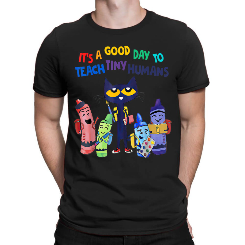 Artistshort Trending It's A Good Day To Teach Tiny Humans Funny Cat T T-Shirt by behindcedar22 | Artistshot