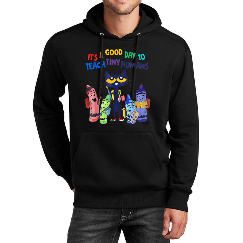 Artistshort Trending It's A Good Day To Teach Tiny Humans Funny Cat T Unisex Hoodie by behindcedar22 | Artistshot